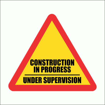 Construction in progress sign