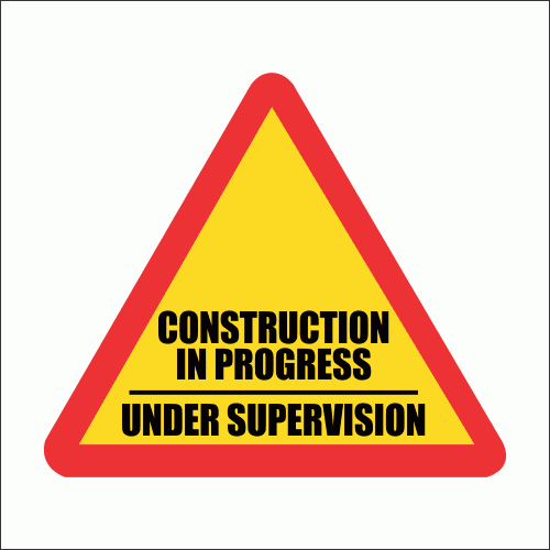 Construction in progress sign