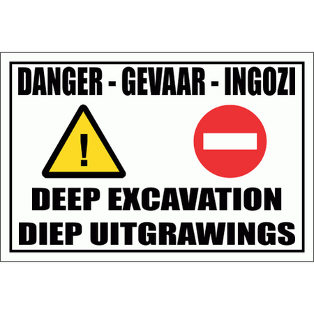 Deep excavation sign
