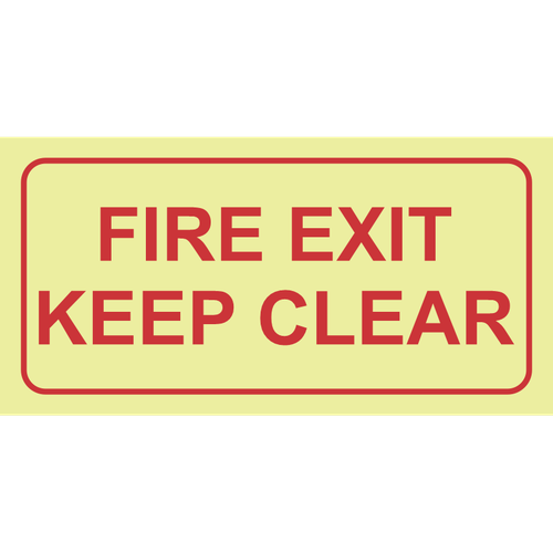 Fire exit keep clear photoluminescent (Glow in the dark) safety sign SABS - F45