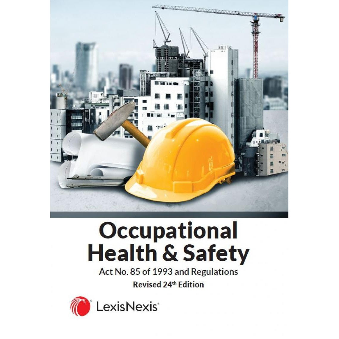 OHS Act Book Revised 24th Edition 2023 Health & Safety Shopping