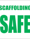 Scaffolding Safe for use sign