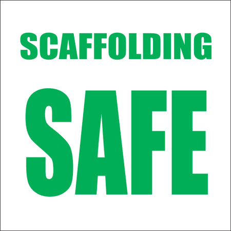 Scaffolding Safe for use sign