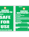 Scaffold safe to use sign Identification Tag